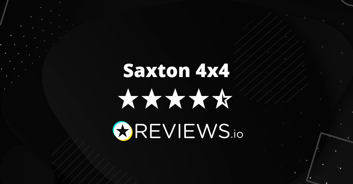Saxton 4x4 Reviews Read Reviews on Saxton4x4.co.uk Before You Buy
