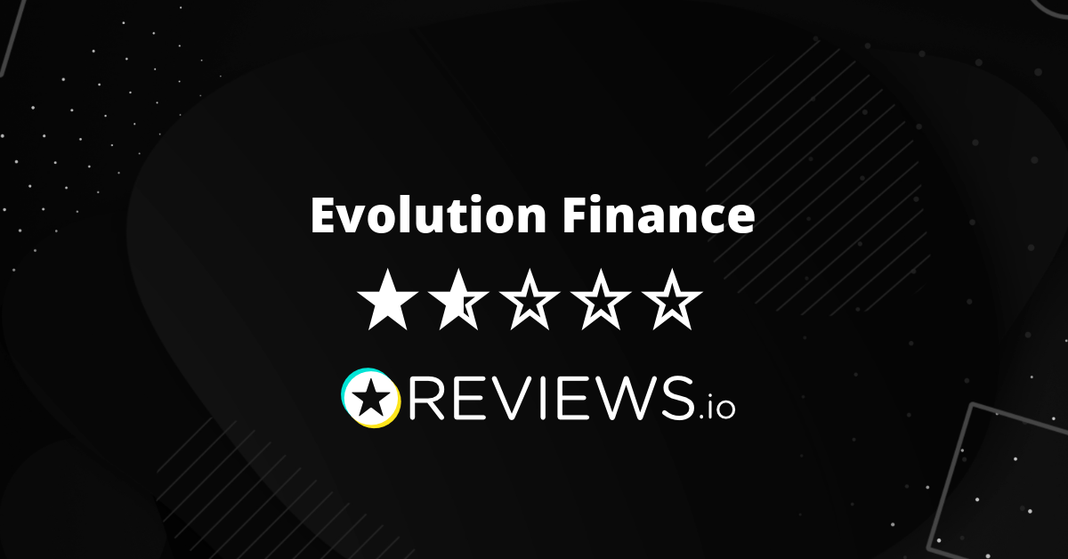 Evolution Finance Reviews Read 2 Genuine Customer Reviews