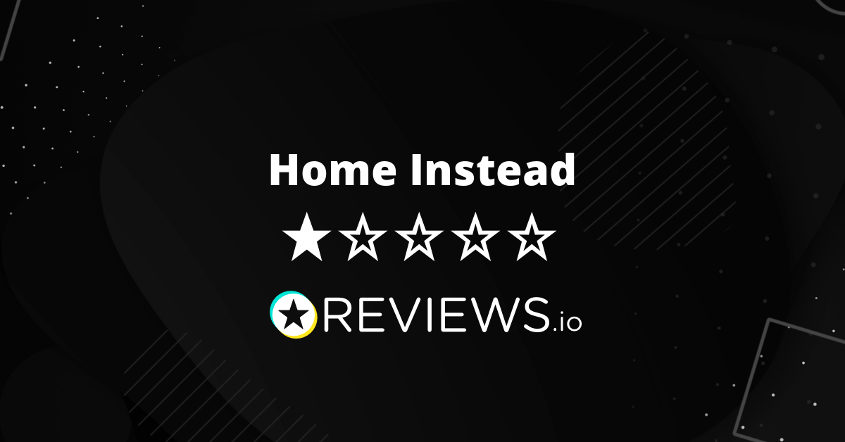 Home Instead Reviews Read Reviews on Before You Buy