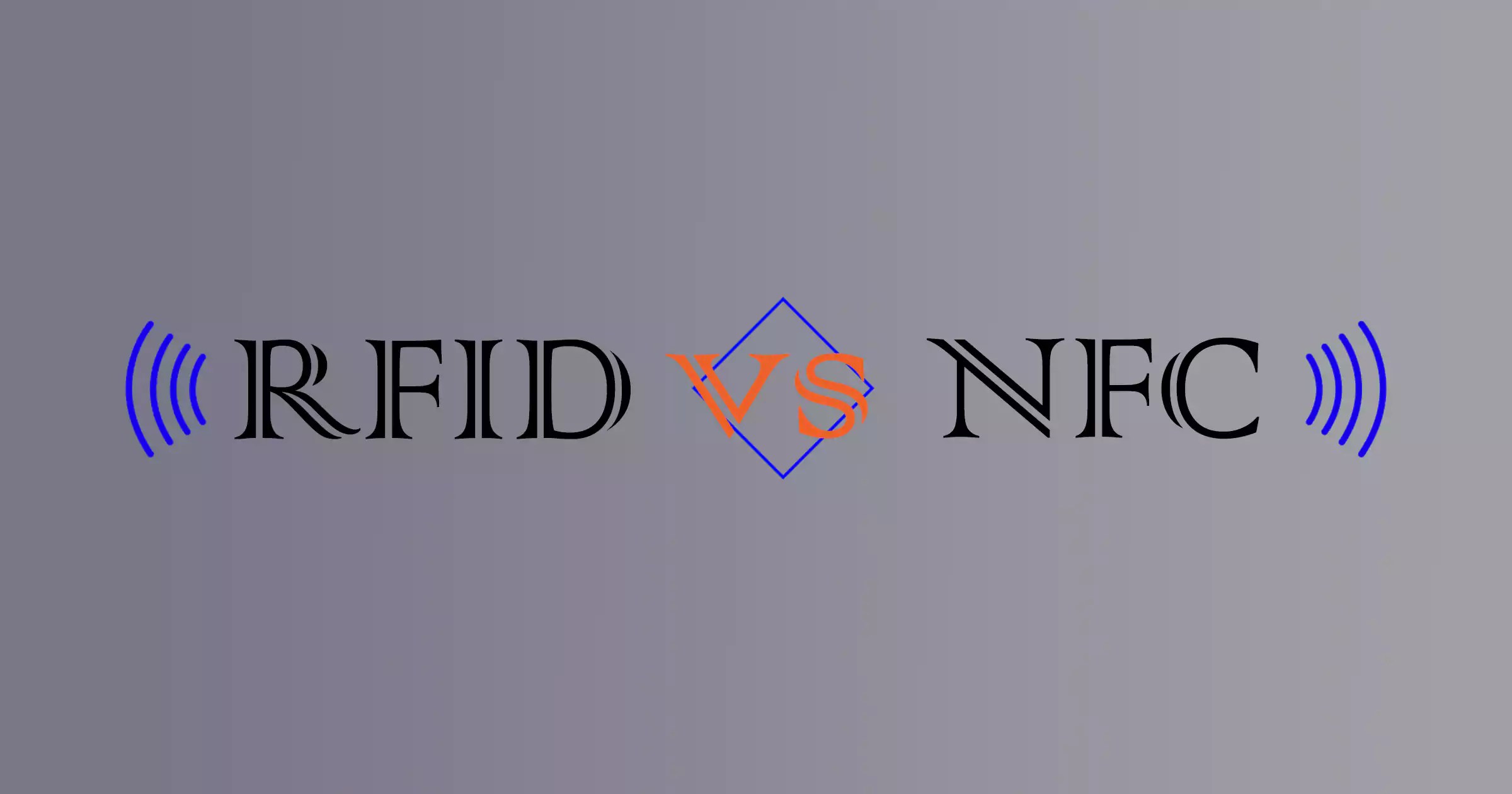 RFID vs. NFC Apa perbedaan di antara keduanya? WXR