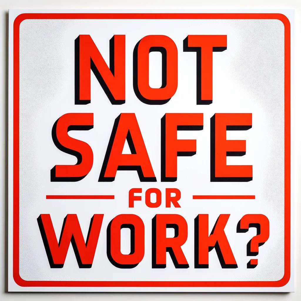 “Not Safe for Work” Internal Auditors Should Follow Policies When