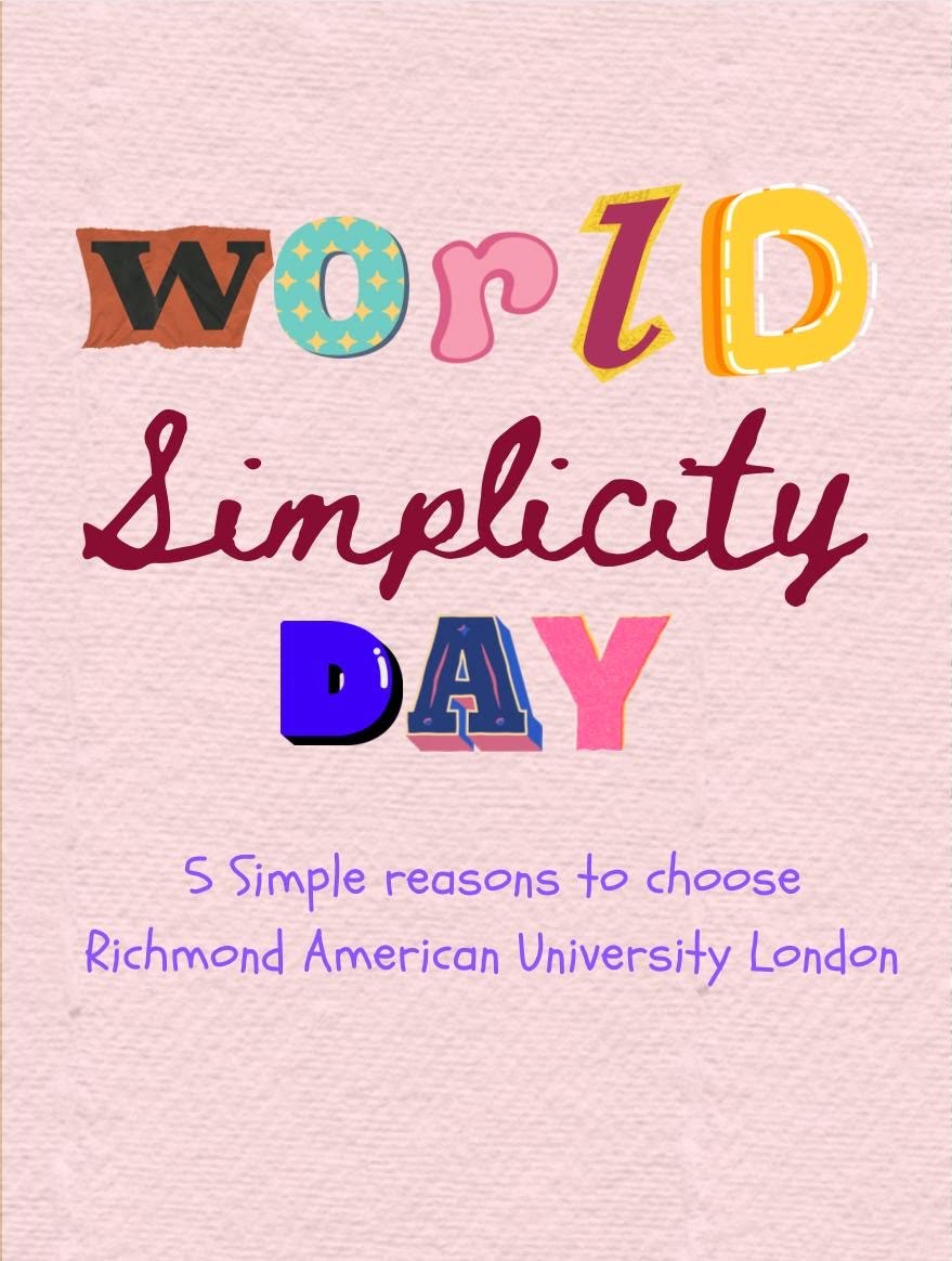World Simplicity Day Richmond American University London