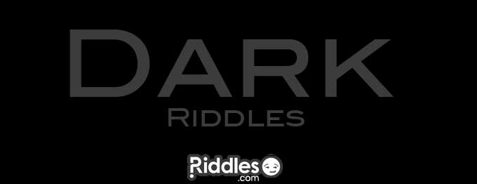 100+ Dark Riddles Jokes and Brain Teasers with Answers - Riddles.com