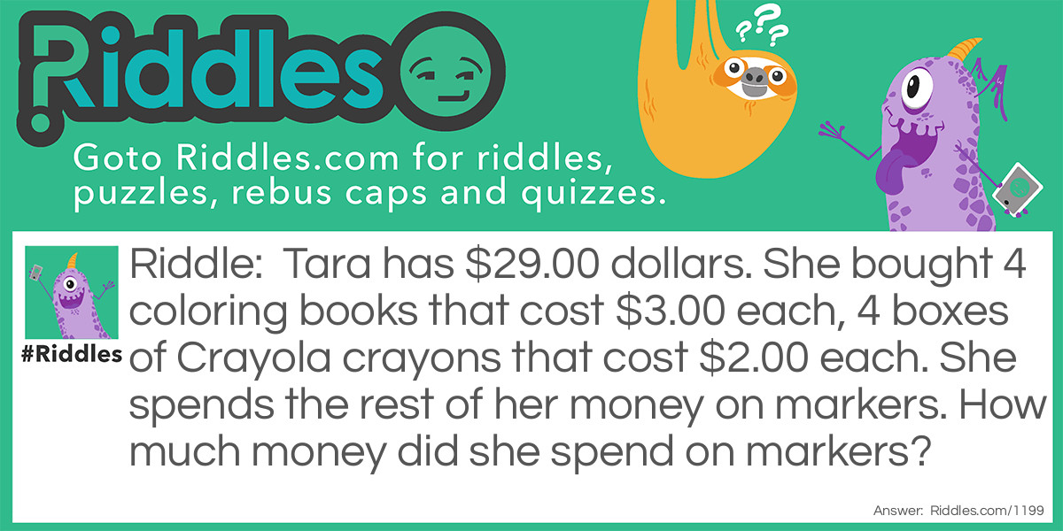 How Many Dollars Does Tara Has... Riddle And Answer