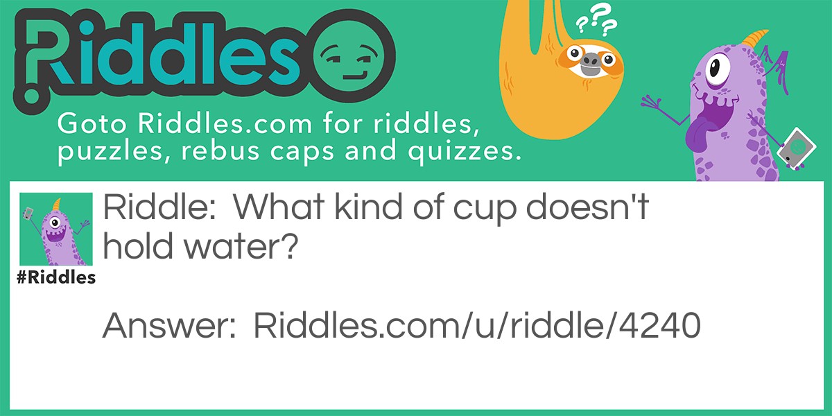 Cup S... Riddle And Answer