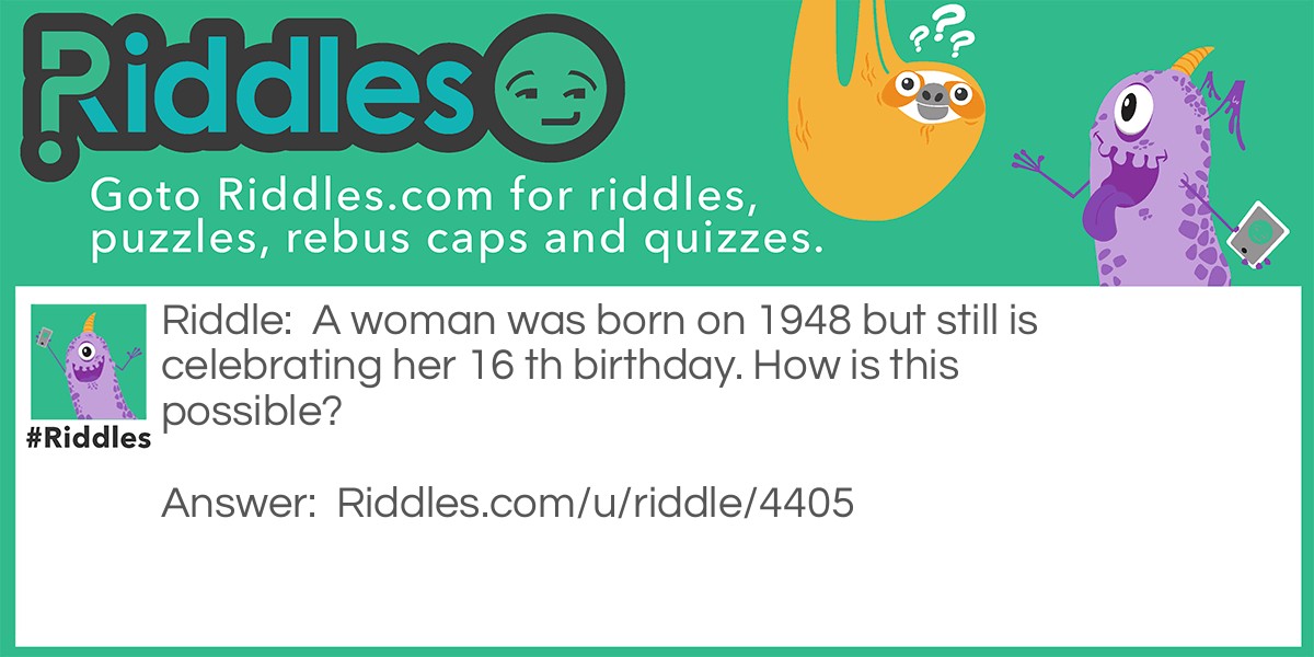Birthday riddles for adults Telegraph