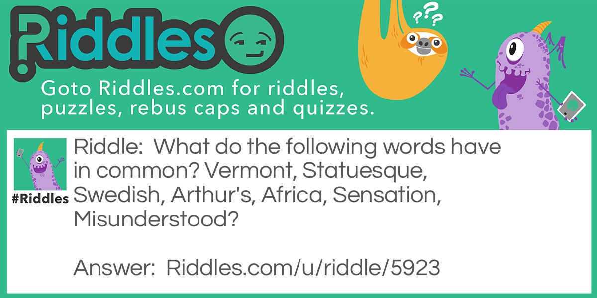What Do The Following Words Have In Common... Riddle And Answer