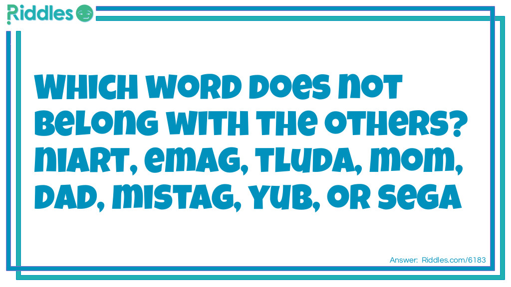 Mom Or Dad?... Riddle And Answer