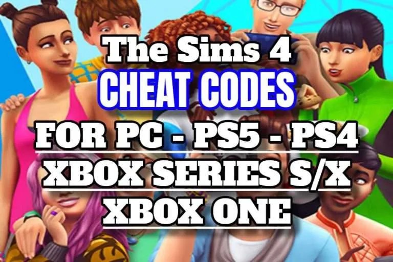 The Sims 4 Cheats for PC PS5 PS4 XBOX Codes