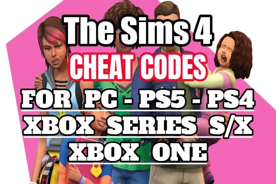 The Sims 4 Cheats for PC PS5 PS4 XBOX Codes