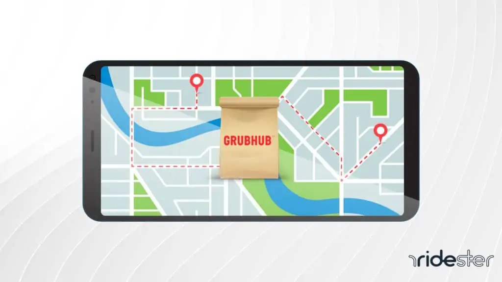 How Far Does Grubhub Deliver Food? Ridester
