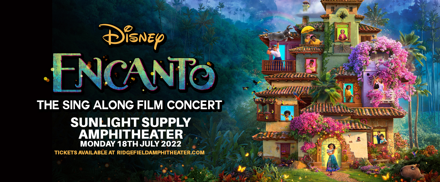 Encanto The Sing Along Film Concert [CANCELLED] Tickets 18th July