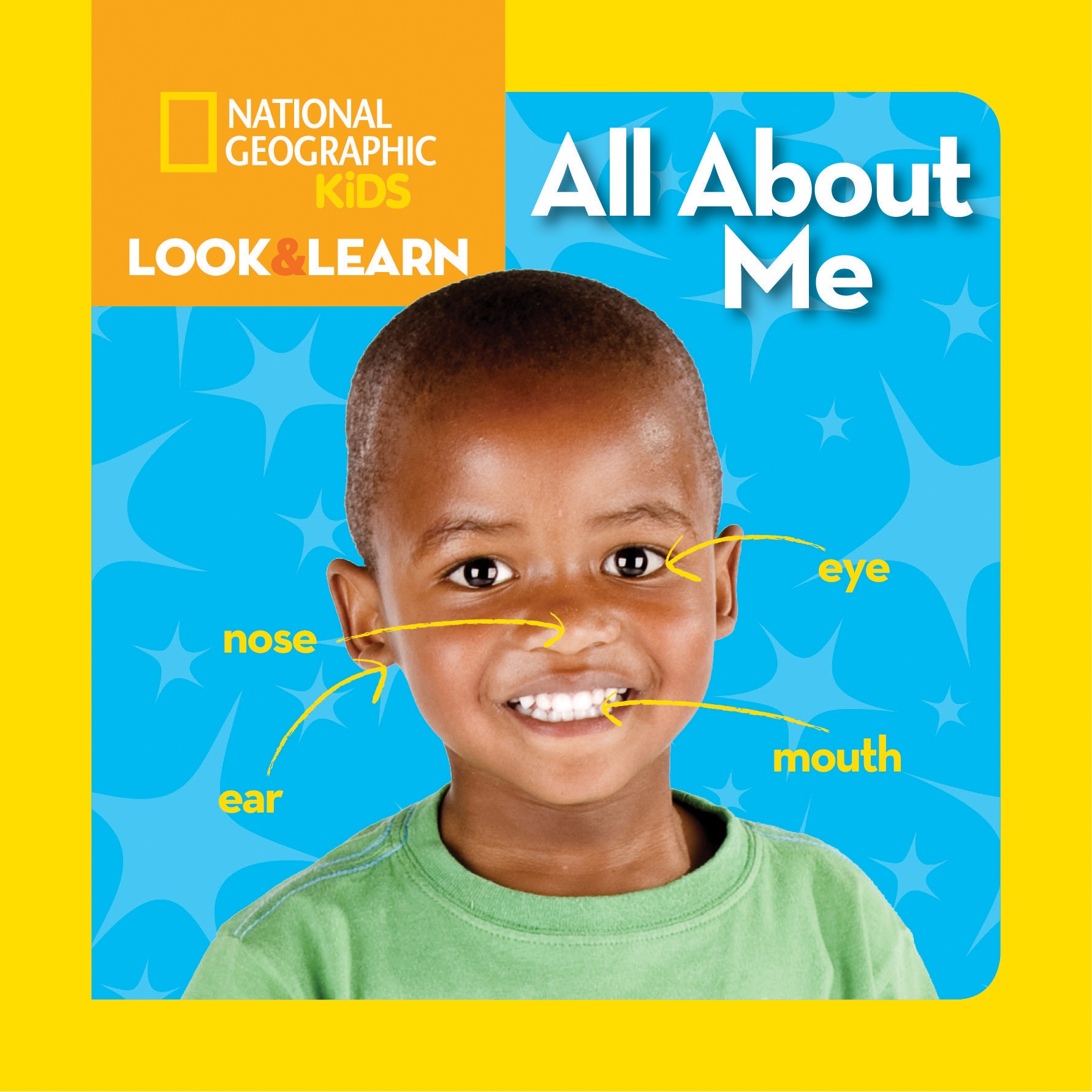 Look and Learn All About Me (National Geographic Kids)