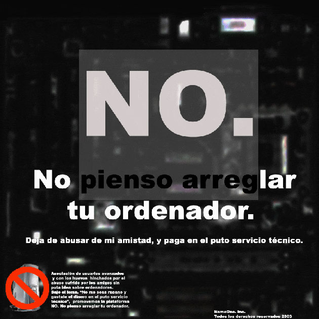 No. No pienso arreglar tu ordenador Chistes de Informaticos