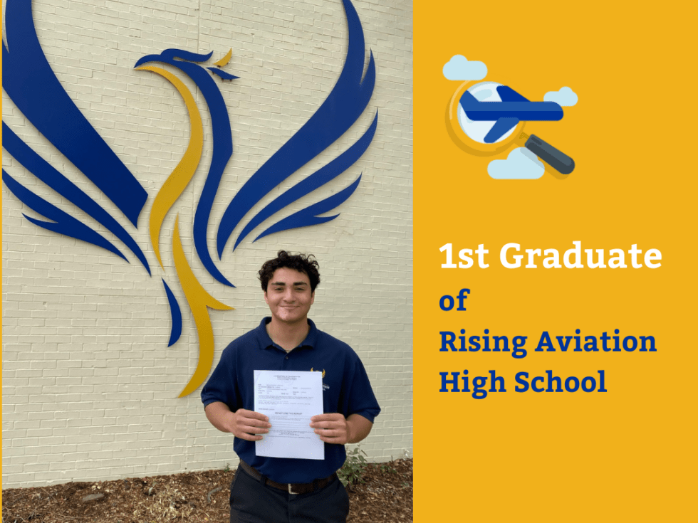 Rising Aviation High School Announces First Graduate Rising Aviation