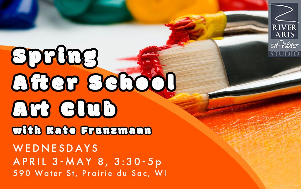 After School Art Club Spring 2024 River Arts Inc.