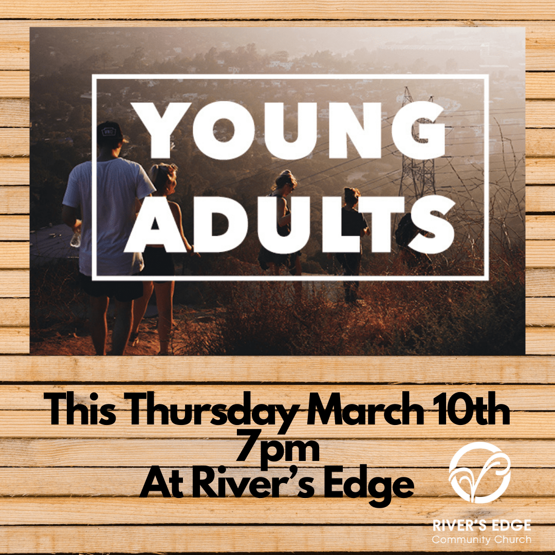 Young Adult Event River’s Edge Community Church