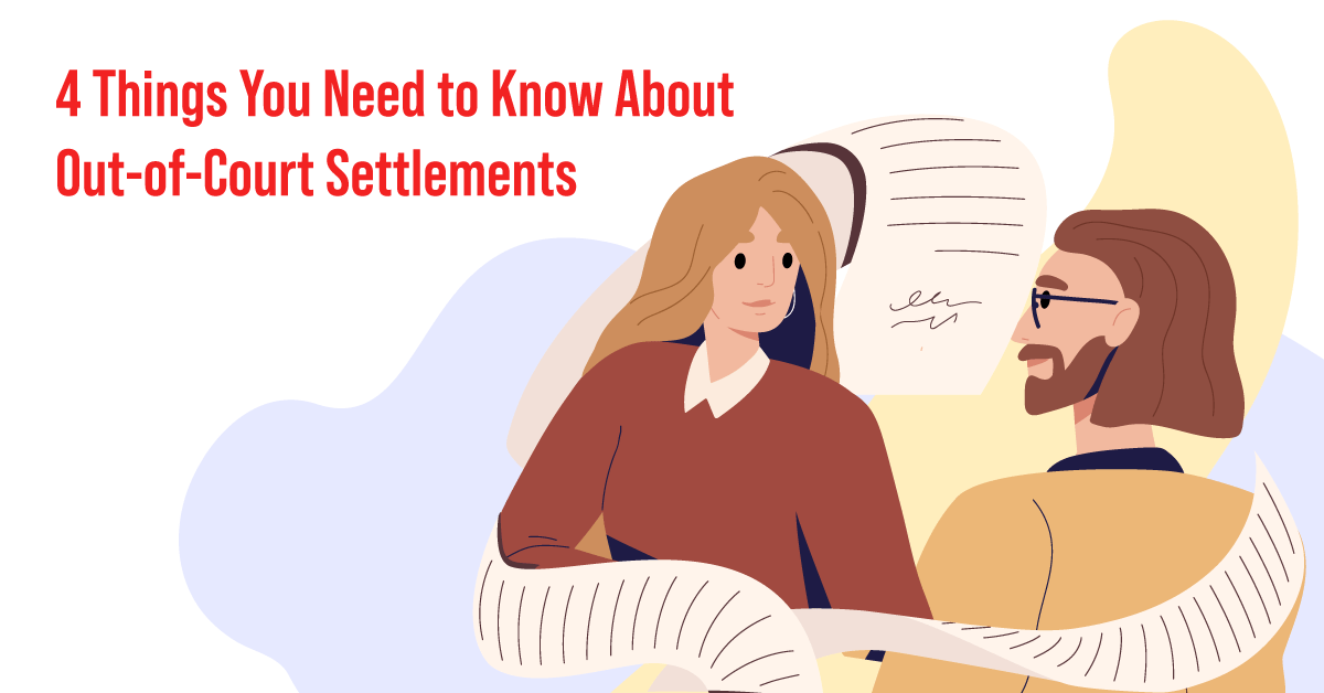4 Things To Know About OutofCourt Settlements