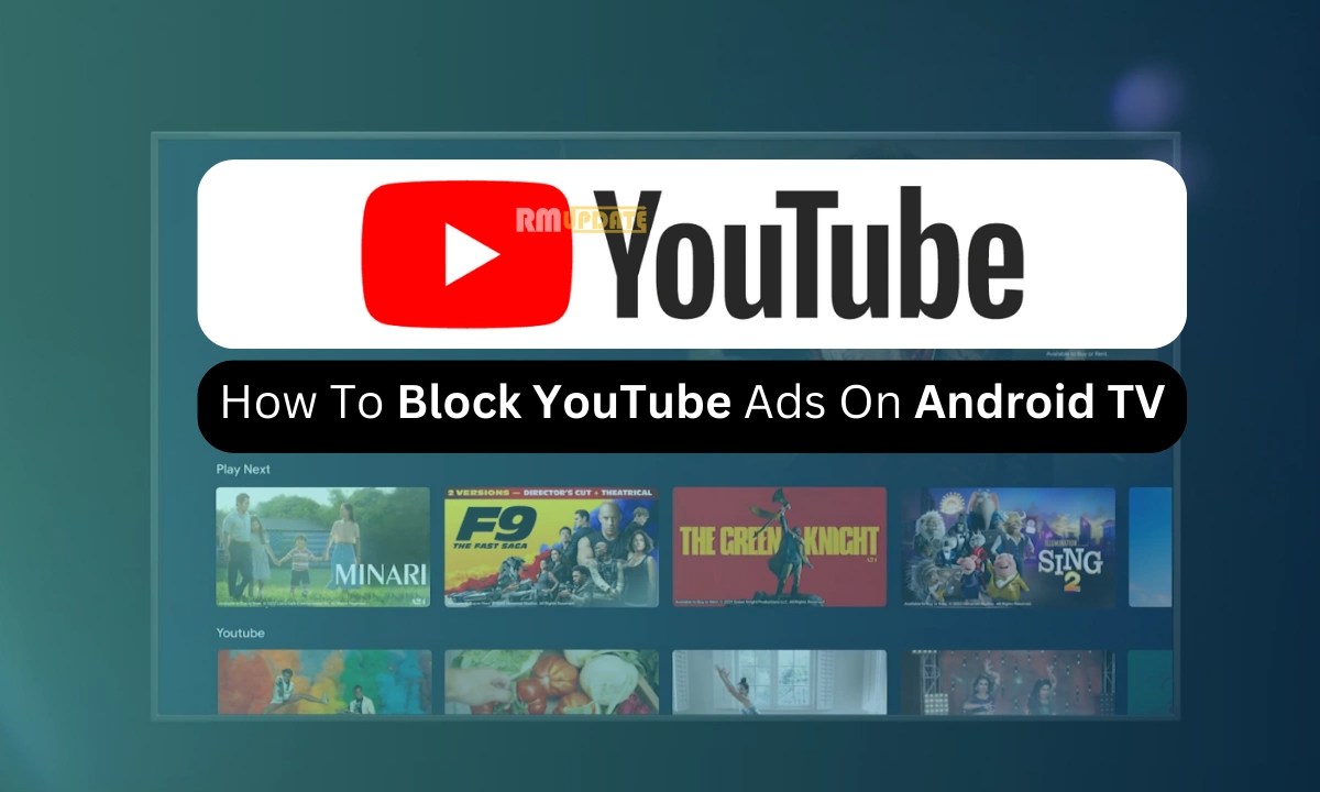 How To Block YouTube Ads On Android TV?