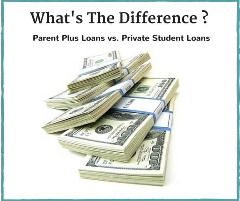 What's The Difference? Parent Plus Loans vs Private Student Loans
