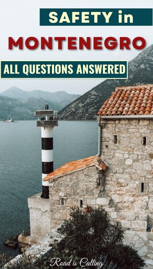 Is Montenegro Safe to Visit? Things to Know Before Going