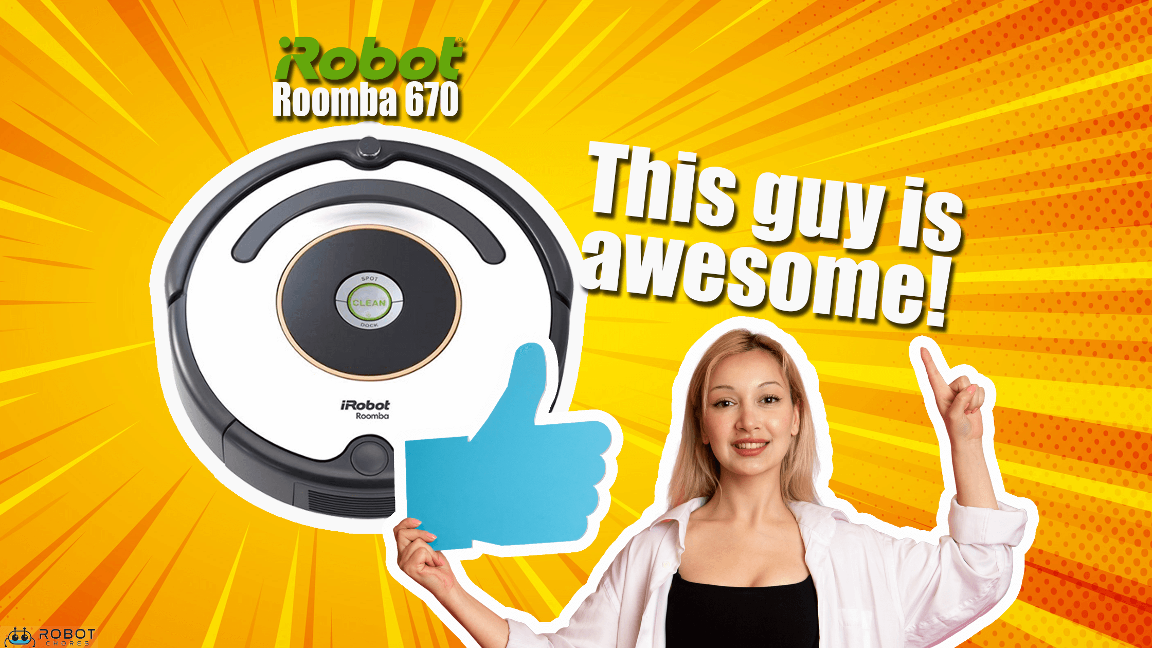 Roomba 670 Review Is it Worth the Investment? Robot Chores