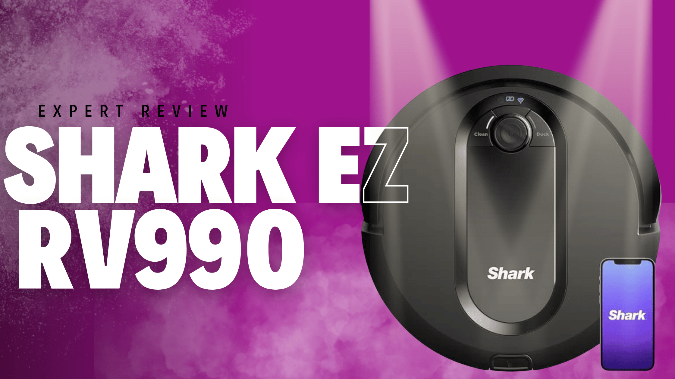 Shark EZ RV990 Review A New Era in Vacuum Technology? Robot Chores