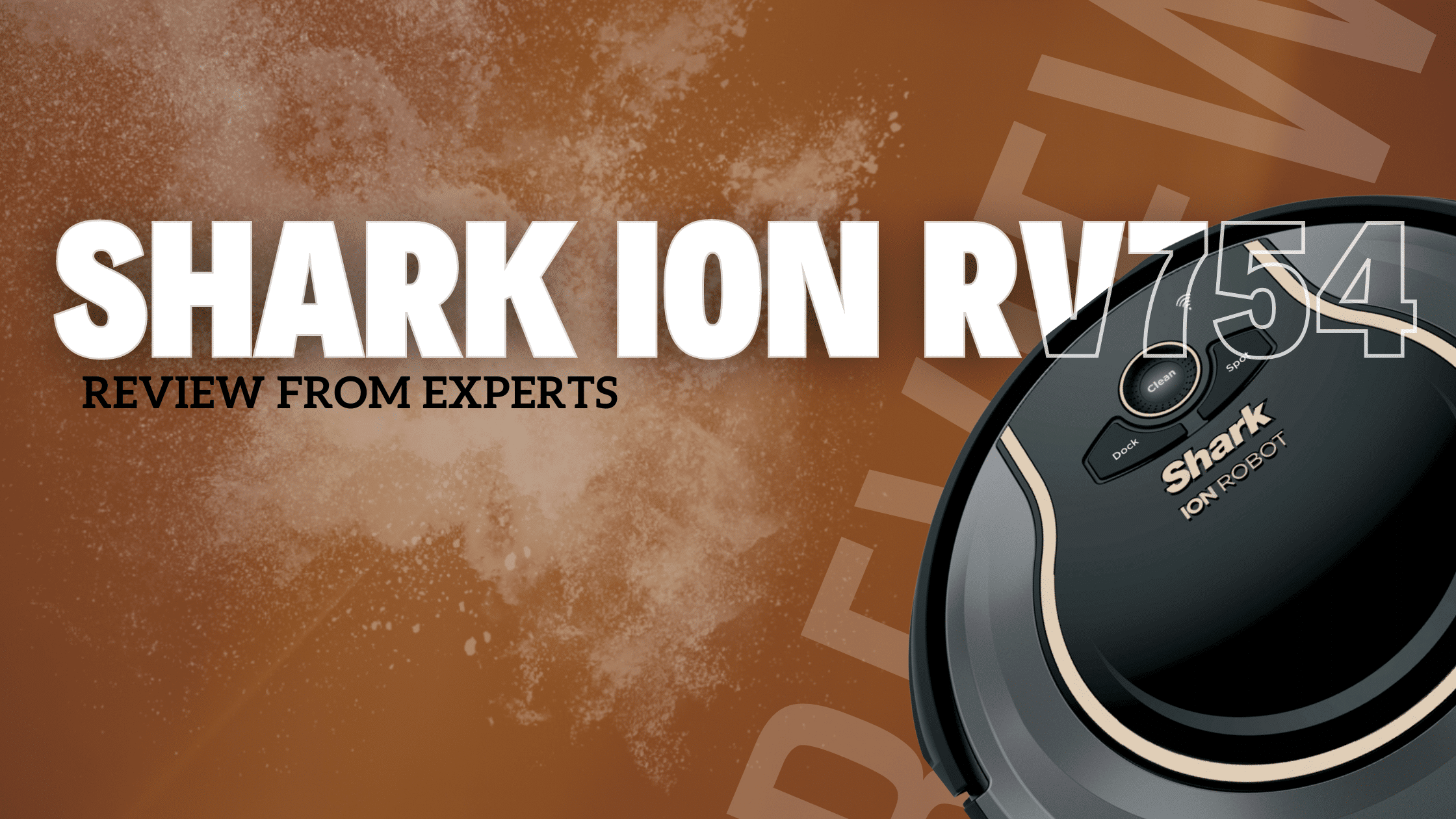 Shark ION RV754 Review: Surprisingly Good for the Price? - Robot Chores