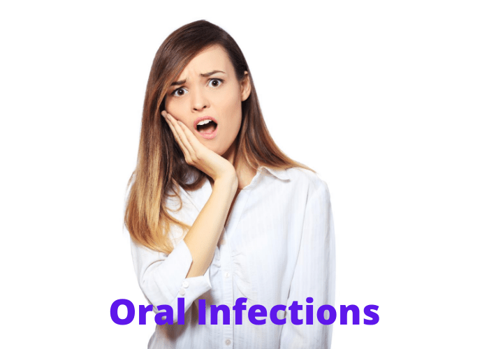 What About Oral Infections General and Cosmetic Dentistry