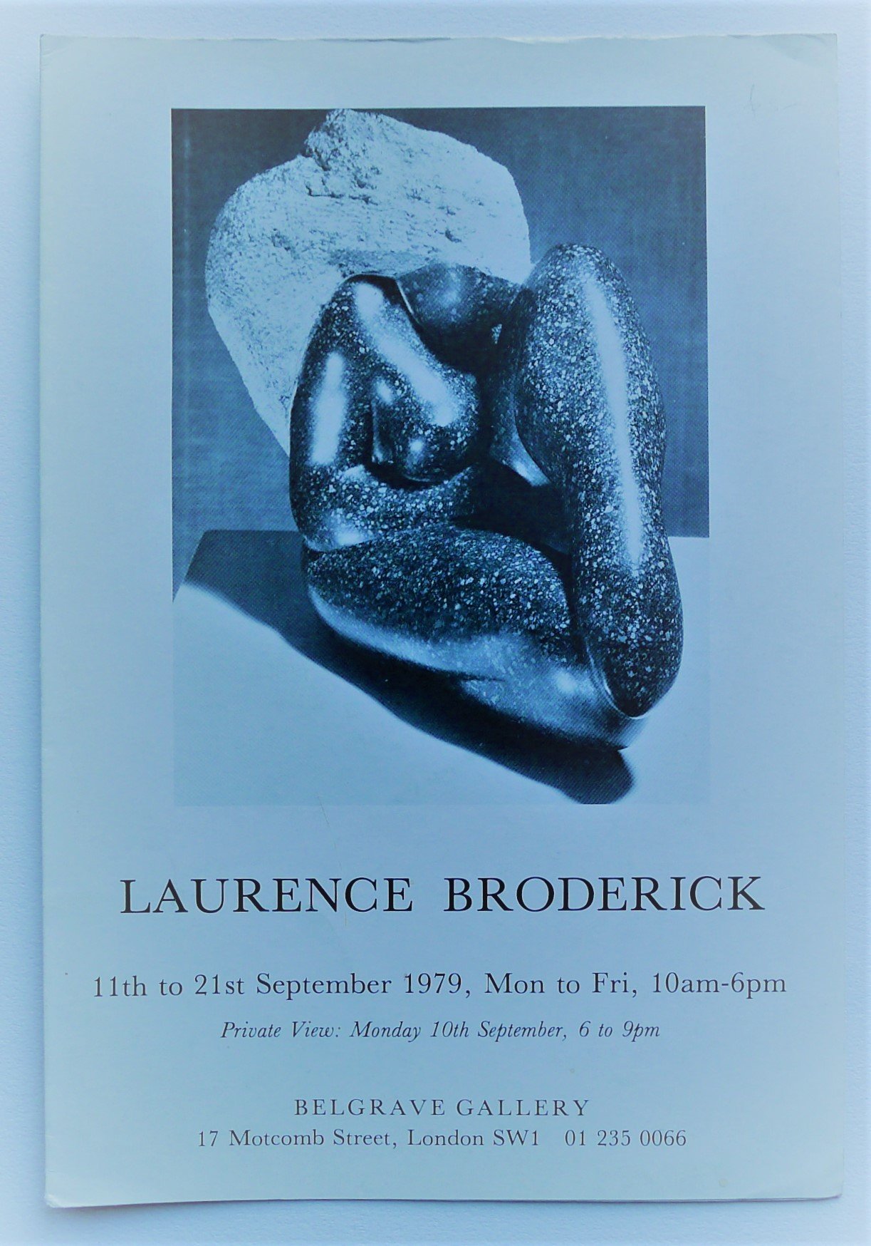 Laurence Broderick. Belgrave Gallery, London 11th21st September 1979.
