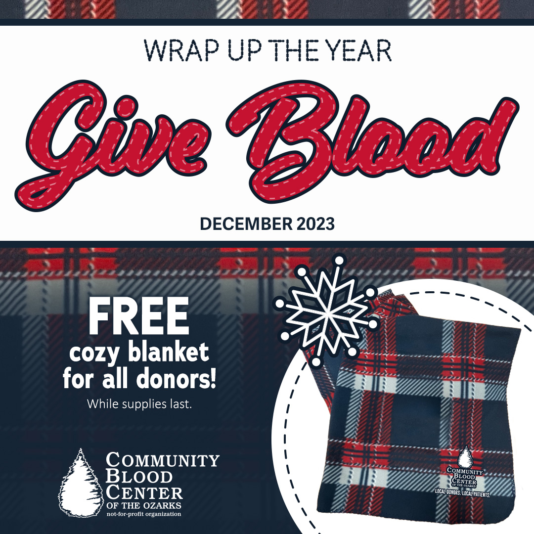 DONATE WITH COMMUNITY BLOOD CENTER OF THE OZARKS and RECEIVE A COZY