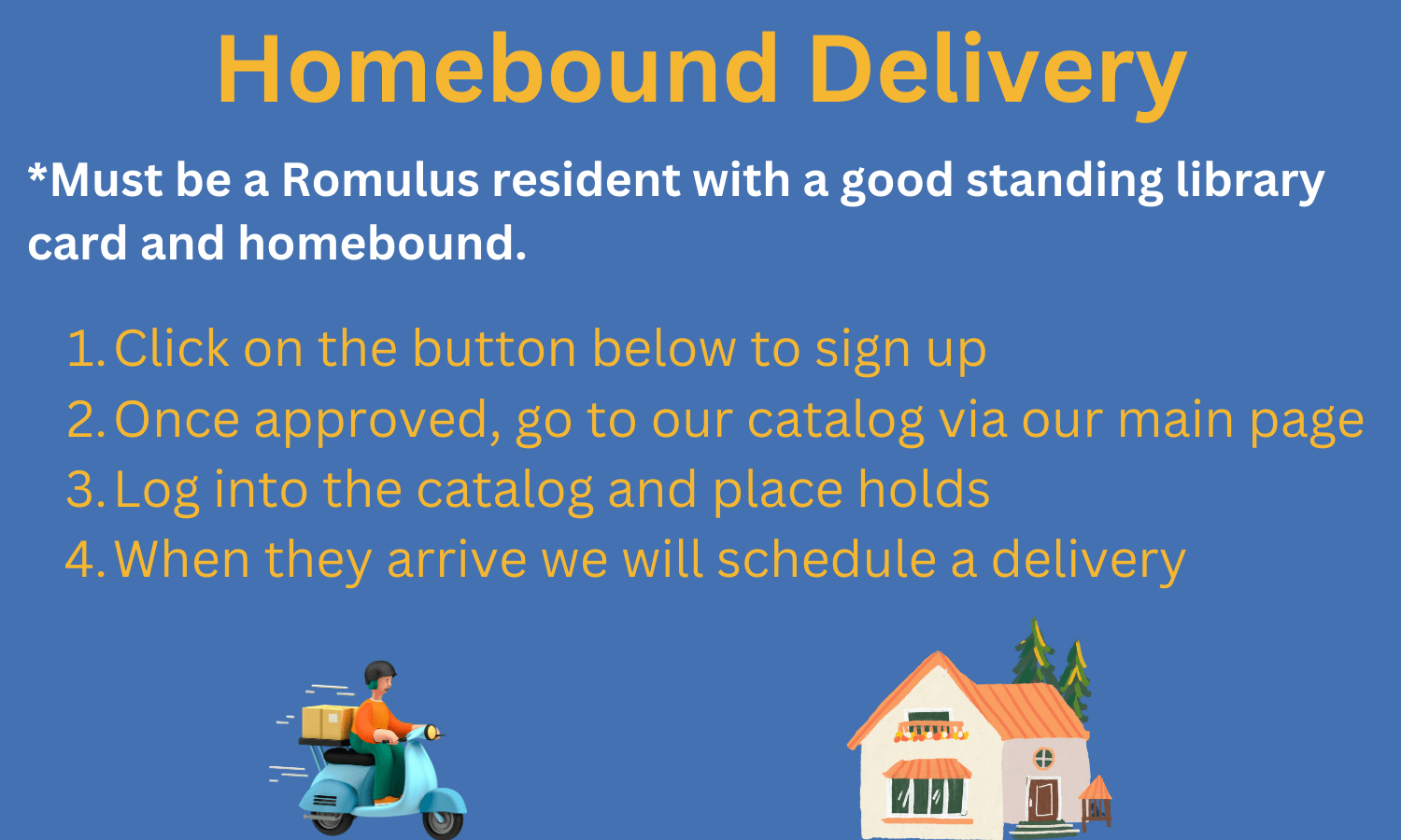 Homebound Delivery Service Romulus Public Library