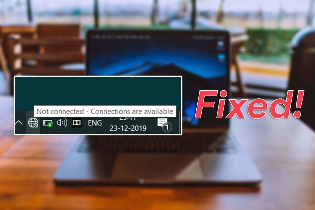 How to Fix Connection Issues On Windows 10/8/7 (100 Working)