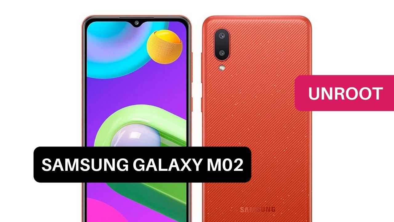 How to Unroot Samsung Galaxy M02? Five Easy Methods!