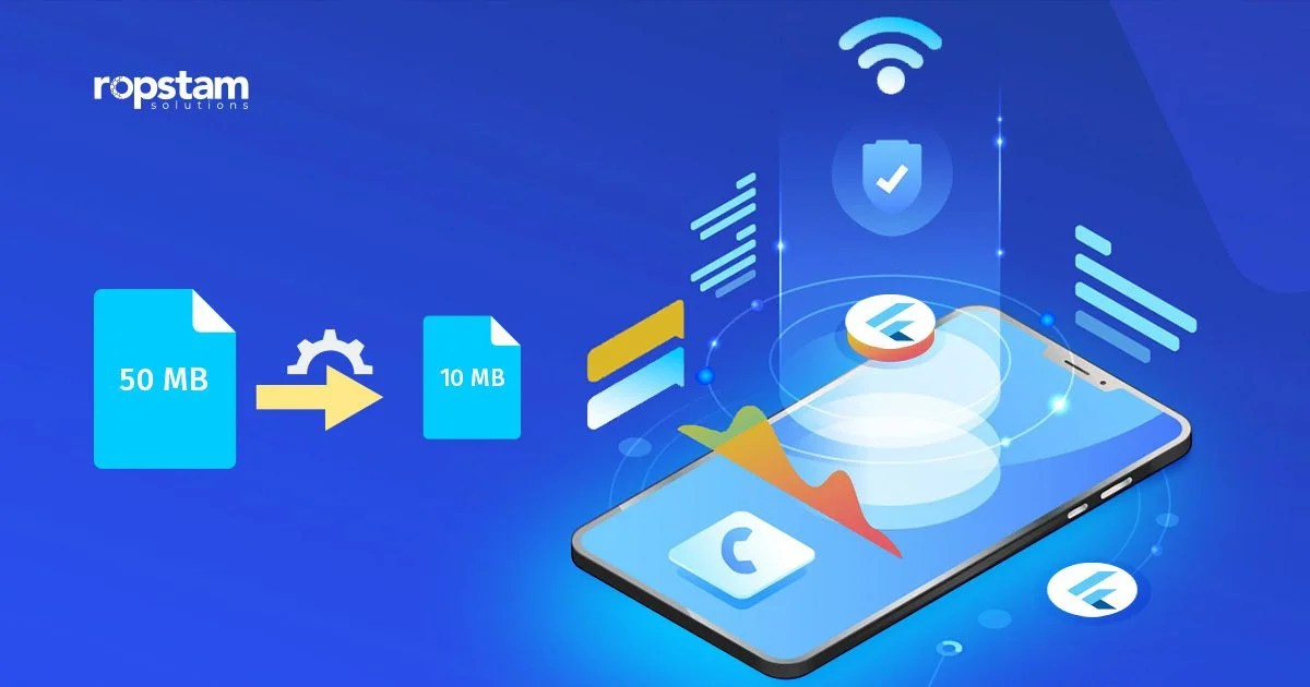How to Reduce App Size in Flutter (Easy Steps to Follow) Ropstam