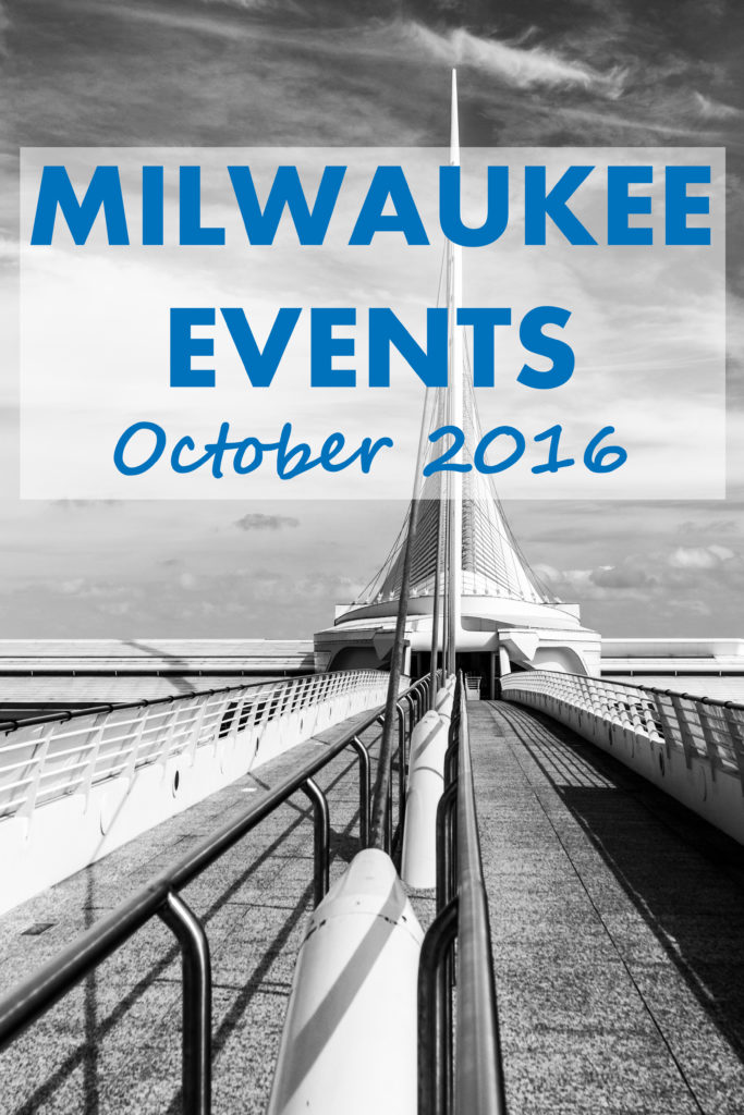 Milwaukee Events October 2016 • Rose Clearfield