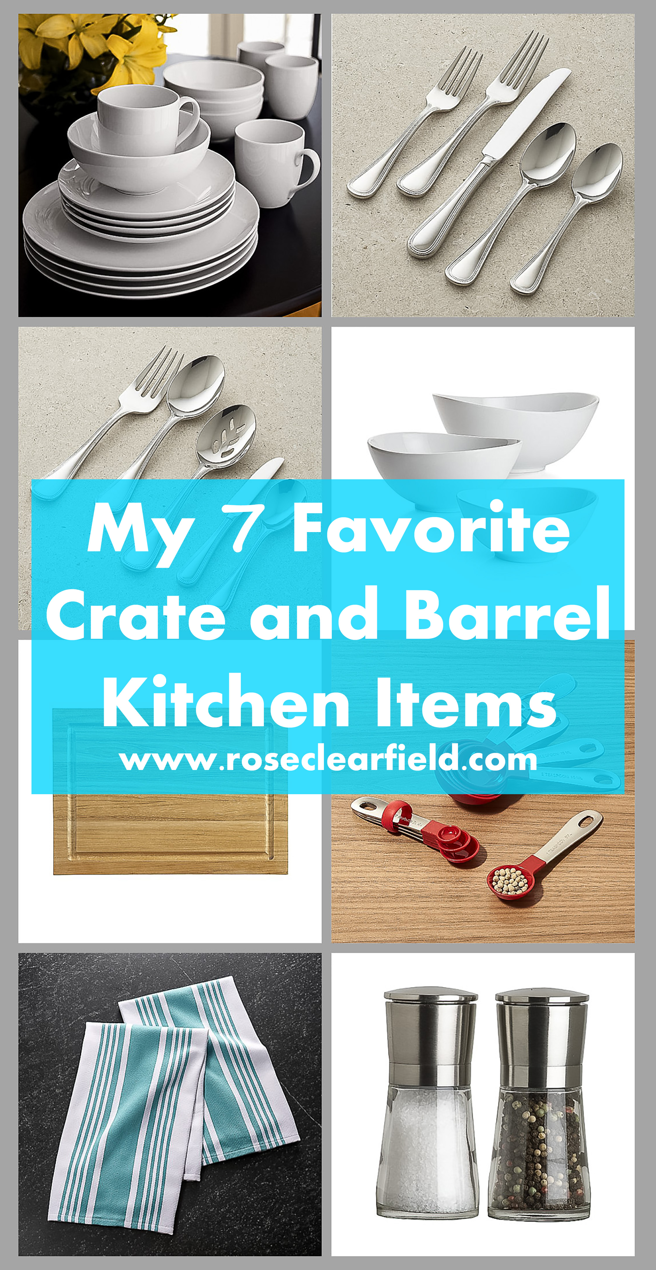 My 7 Favorite Staple Crate and Barrel Kitchen Items Rose Clearfield