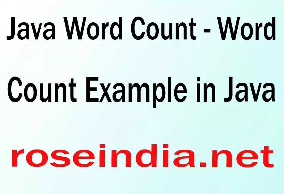 Java Word Count Word Count Example in Java