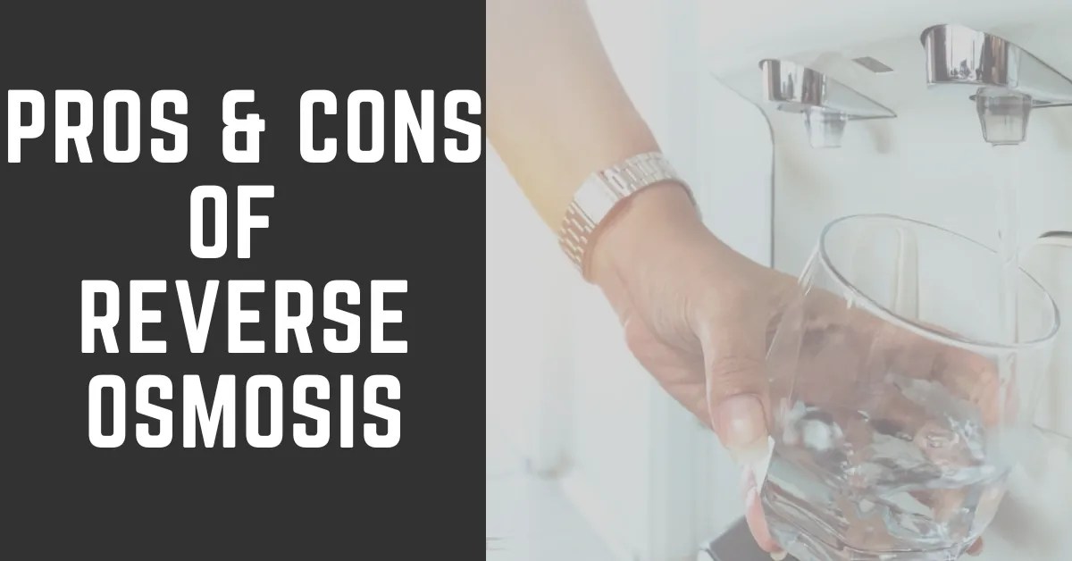 Pros and Cons of Reverse Osmosis Exploring the Benefits and Drawbacks