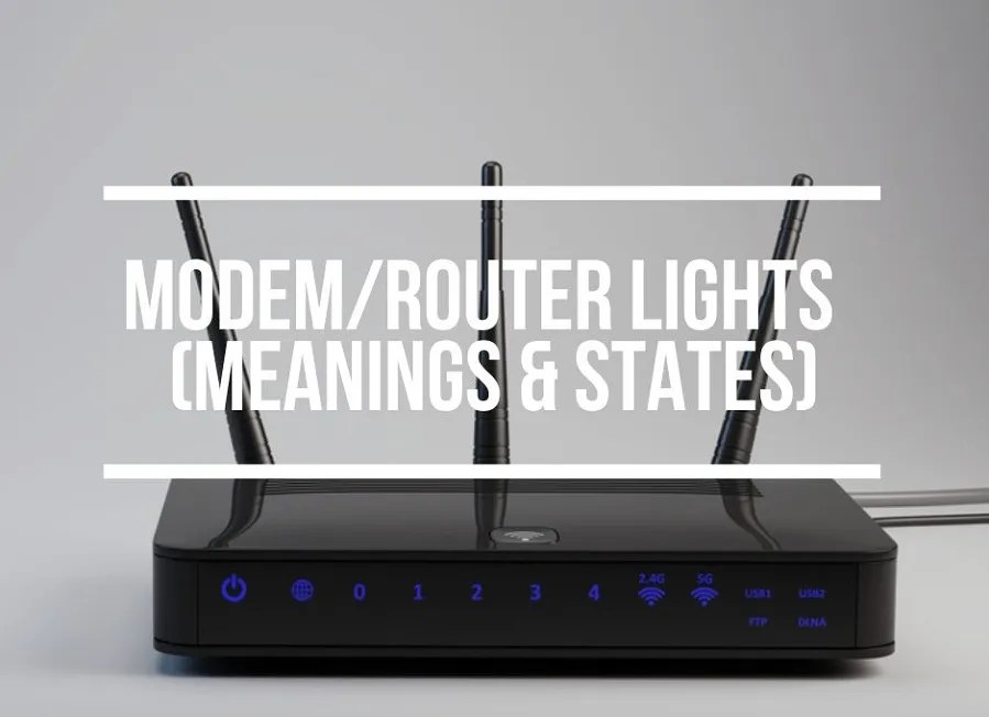 Modem and Router Lights (Meanings & States)