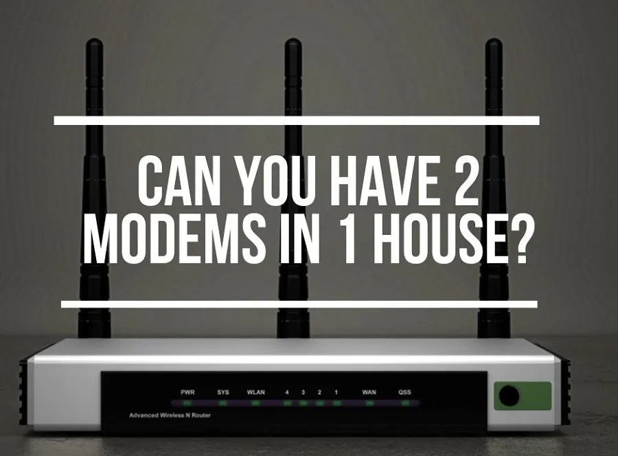 Can You Have Two Modems In One House? (Explained)