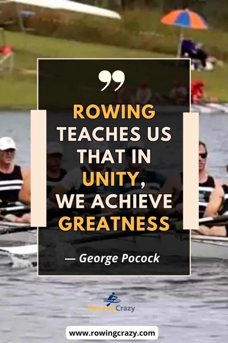 Top 65 Inspirational Rowing Quotes To Inspire Rowers