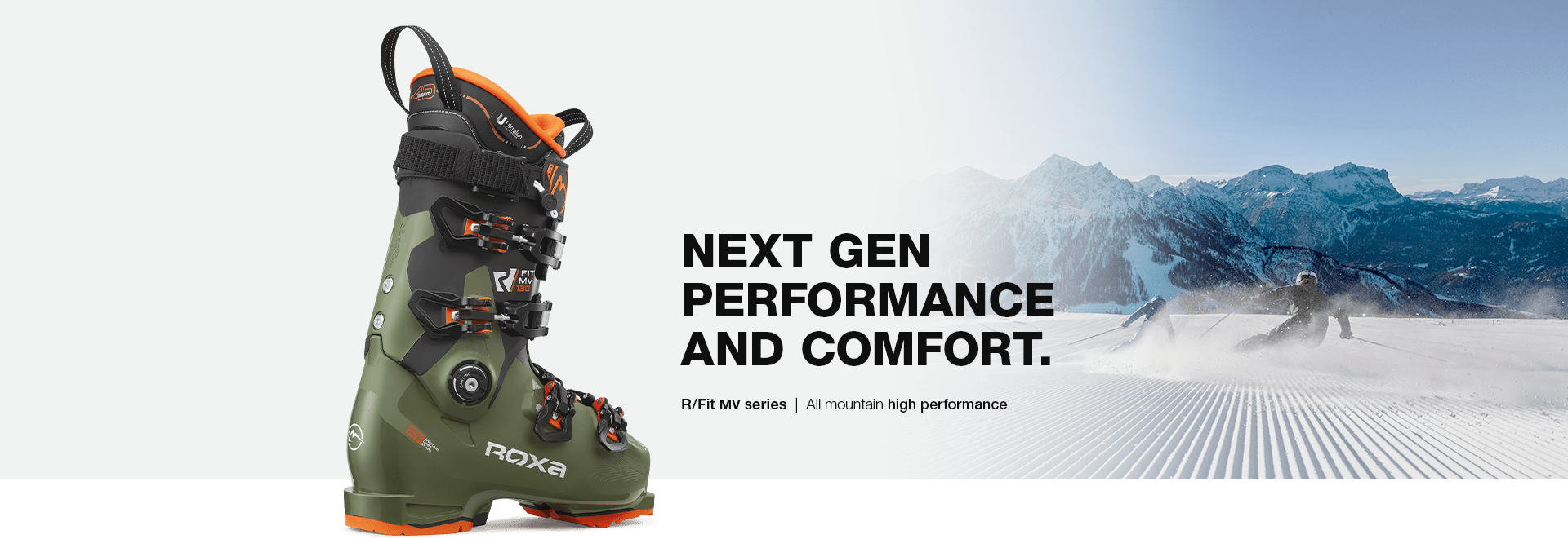 All Mountain High Performance The lightest all mountain ski boots. By