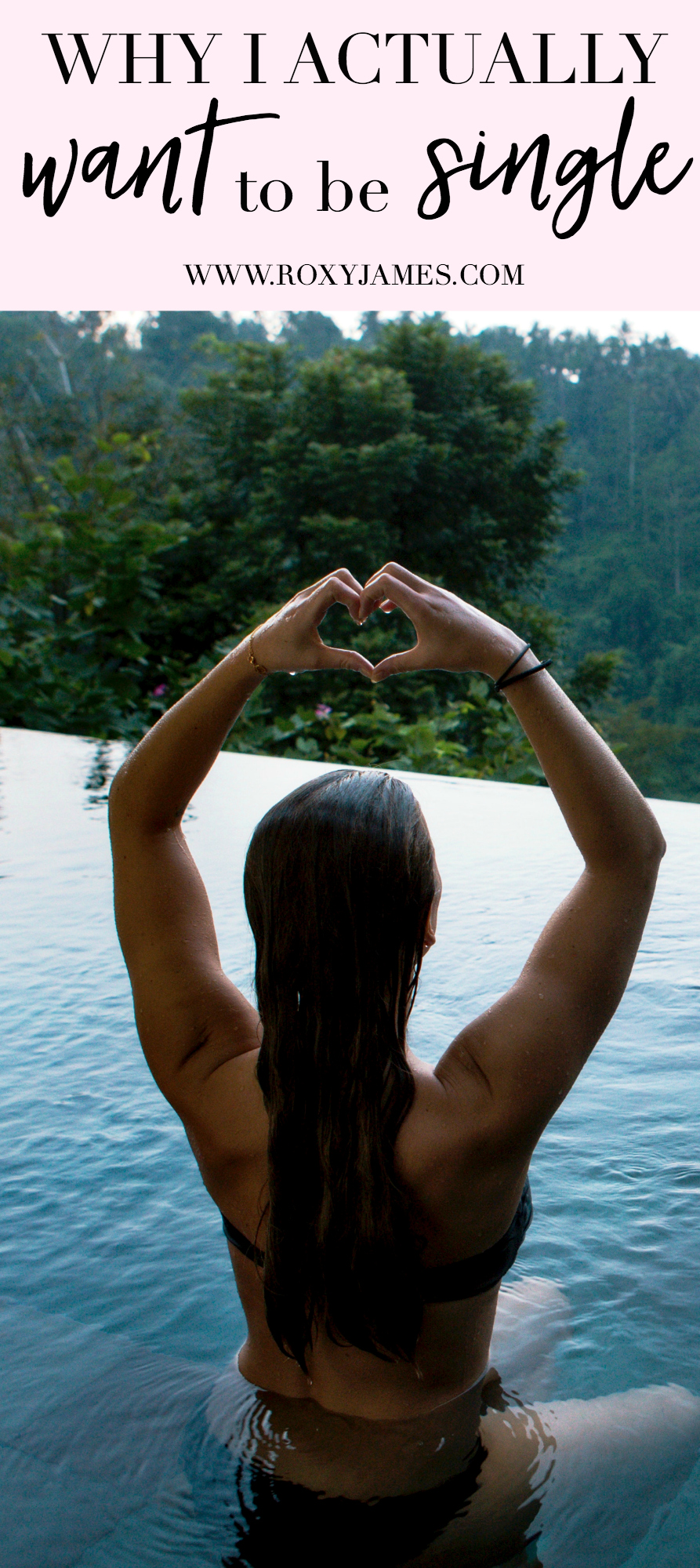 5 Reasons I actually WANT to be Single Roxy James