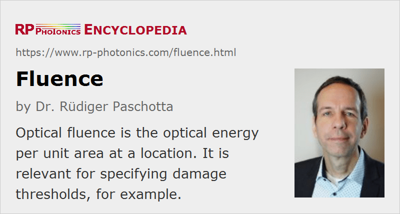 RP Photonics Encyclopedia fluence, optical energy, area