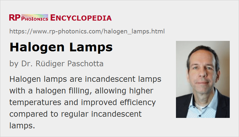 halogen lamps – operation temperature, halogen cycle, luminous efficacy
