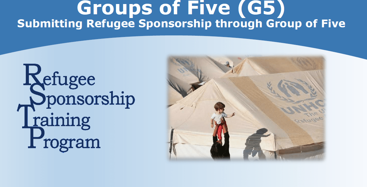 Group of Five Refugee Sponsorship Refugee Sponsorship