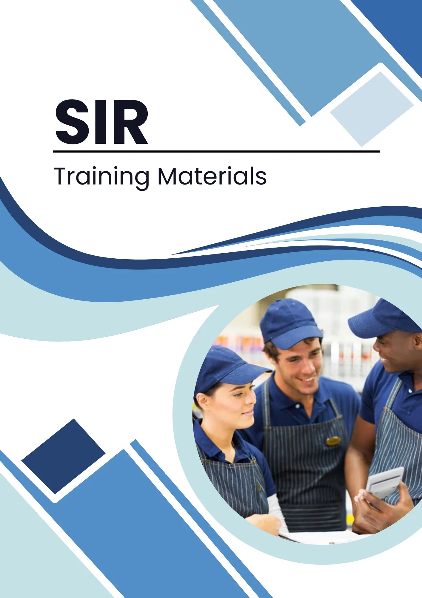 Training Materials SIR Training Package