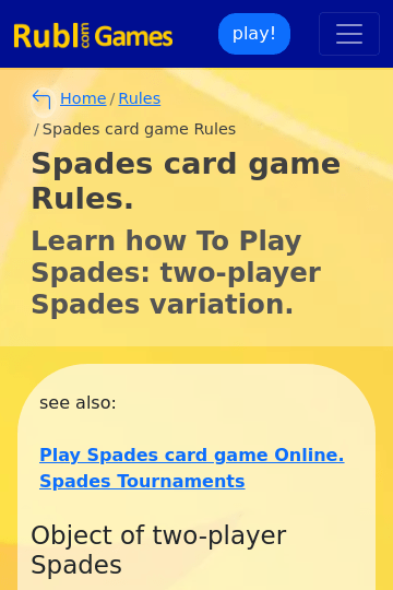 Spades Rules. Spades card game and learn how to play Spades