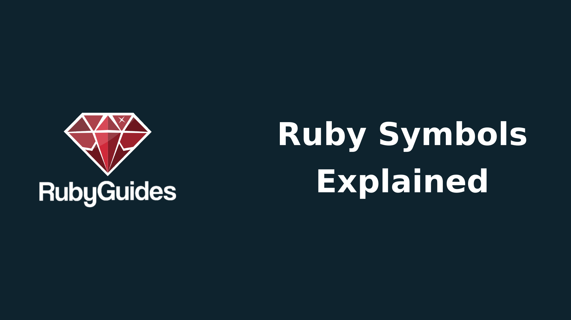 What Are Ruby Symbols & How Do They Work? - RubyGuides